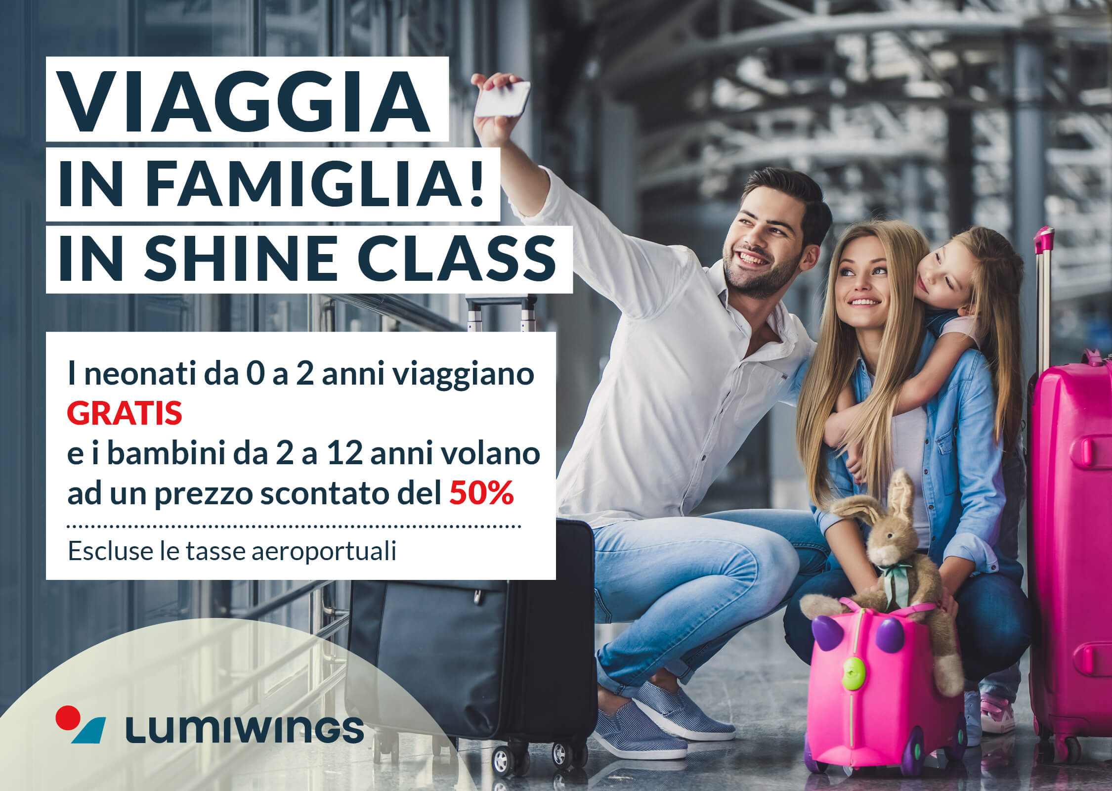 VIAGGIA IN FAMIGLIA IN SHINE CLASS